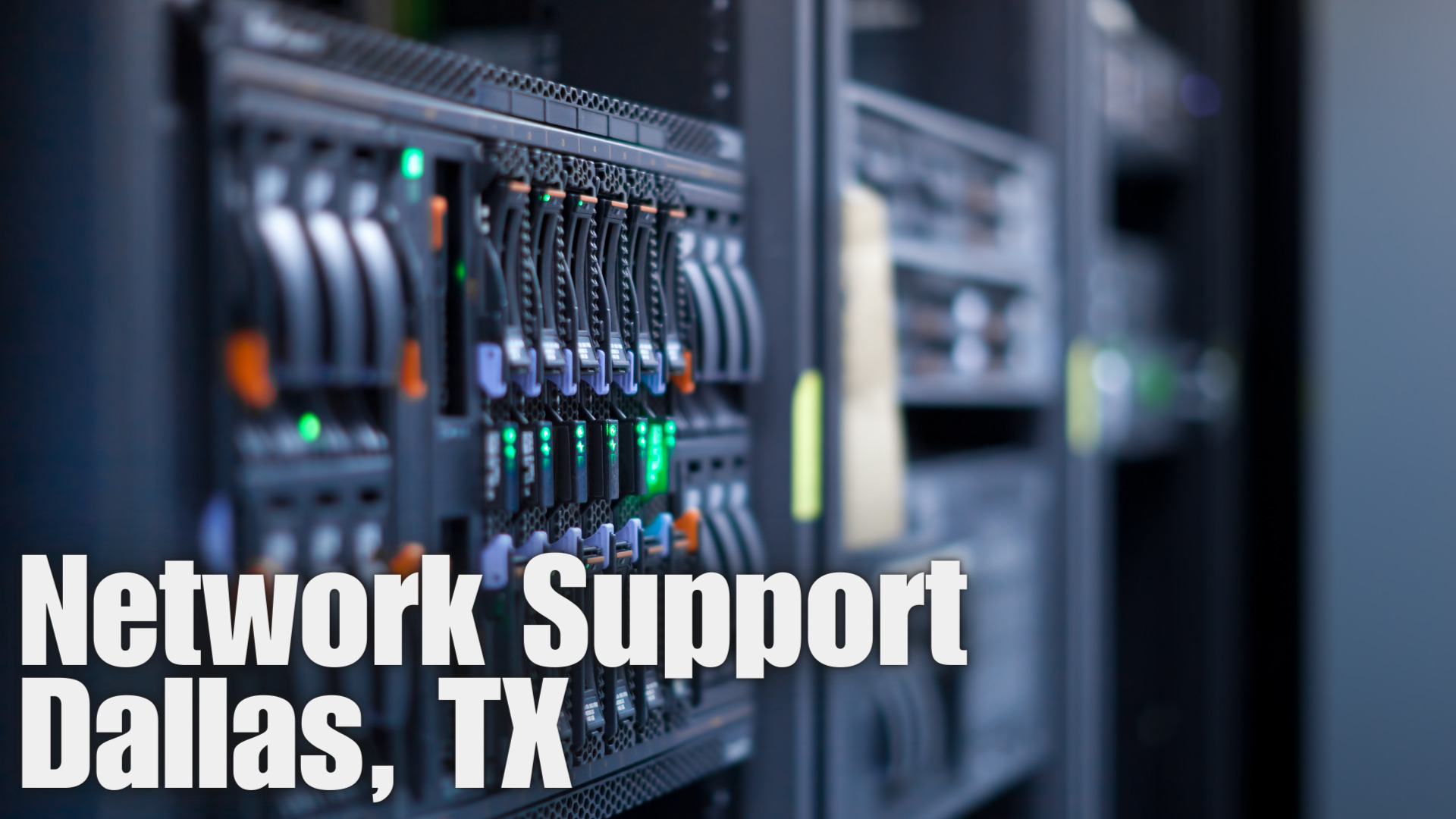 Network Support Services for Organizations in Dallas