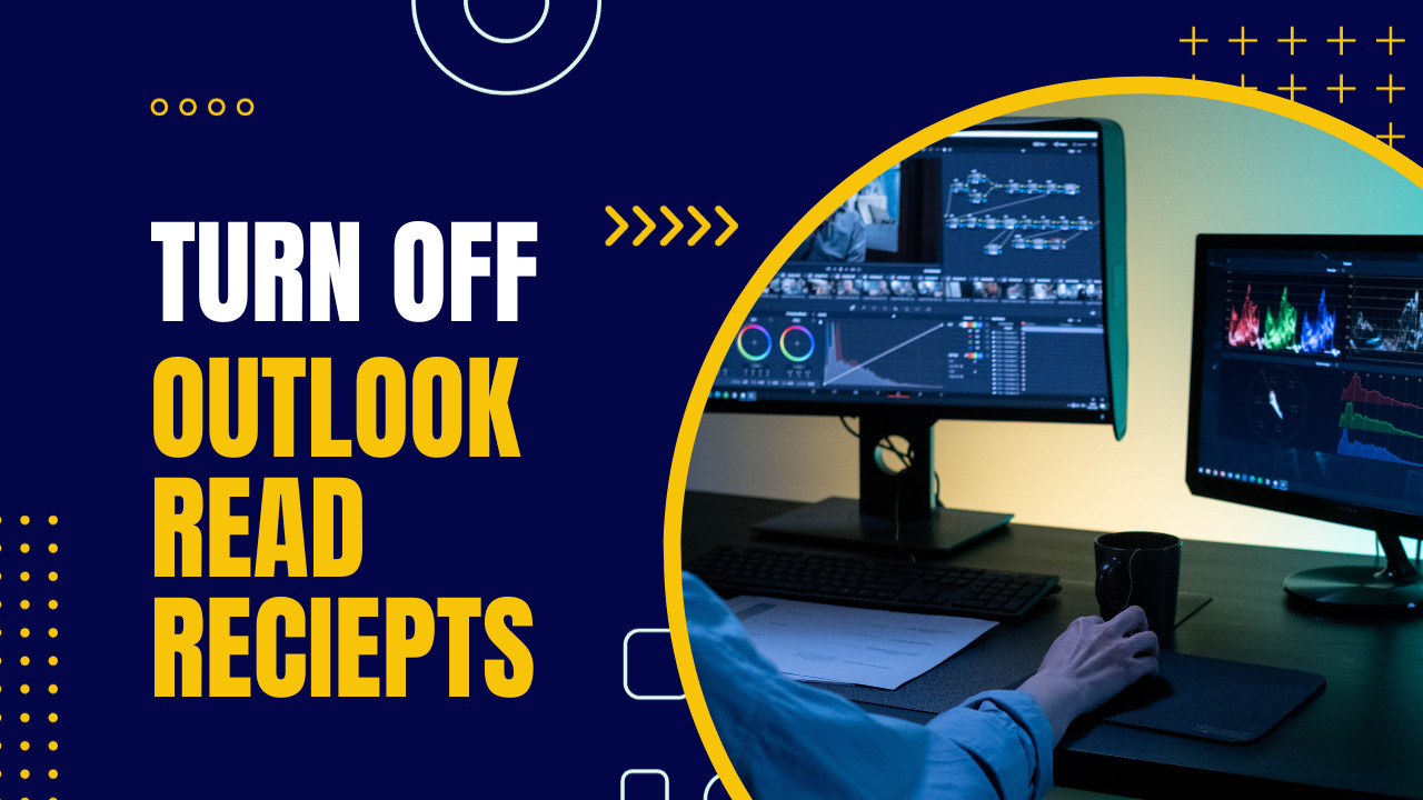 Turn Off Outlook Read Receipts