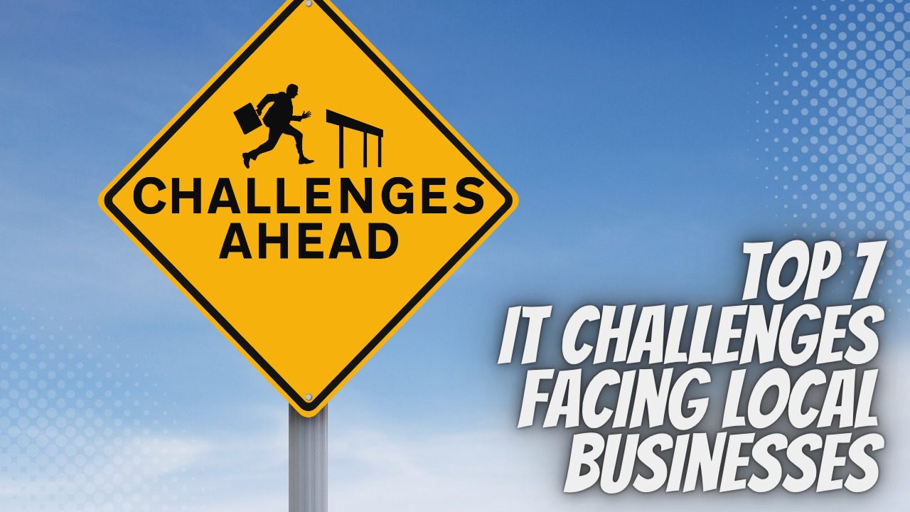 iT Challenges Local Businesses